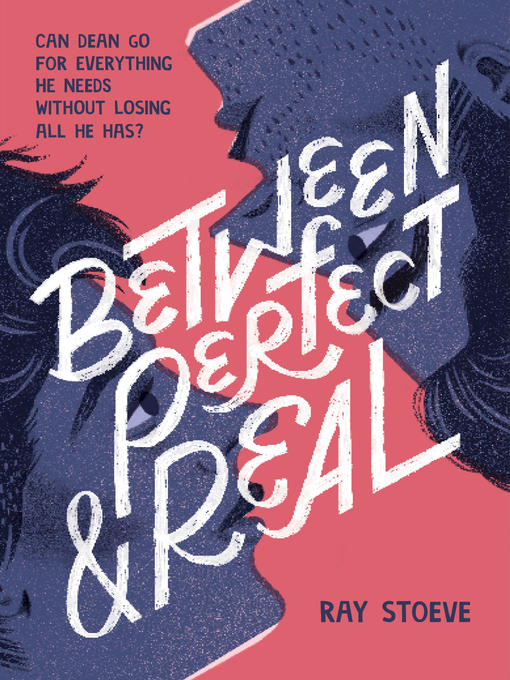 Title details for Between Perfect and Real by Ray Stoeve - Available
